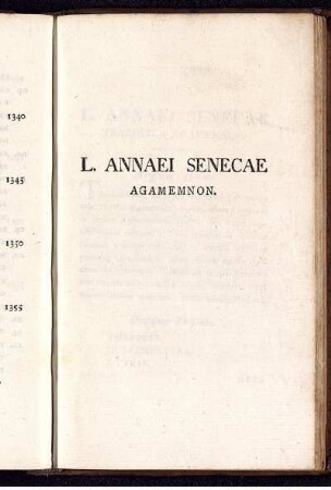 L. Annaei Senecae Tragoedia Agamemnon.