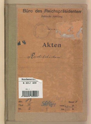 Errichtung und Auflösung, Bezeichnung und Zuständigkeiten der obersten Reichsbehörden: Bd. 1
