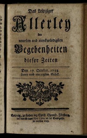 Den 17. October. 1758. Zwey und vierzigstes Stück.