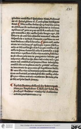 Explicit summa confessionum seu interrogatorium pro simplicibus confessoribus, editum ab archiepiscopo Florentino videlicet fratre Anthonino ordinis Predicatorum.