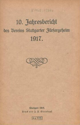10.1917: Jahresbericht des Vereins Stuttgarter Fürsorgeheim
