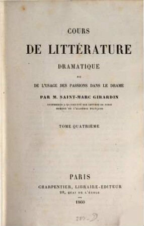 Cours de littérature dramatique ou de l'usage des passions dans le drame, 4