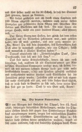 25. Die braven Kameraden.