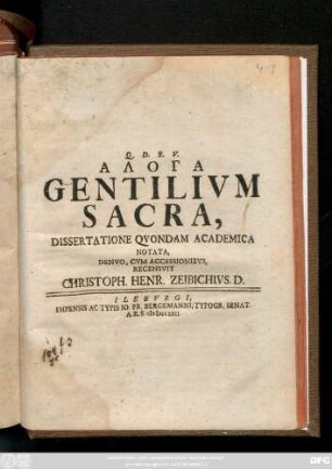 Aloga Gentilivm Sacra : Dissertatione Qvondam Academica Notata