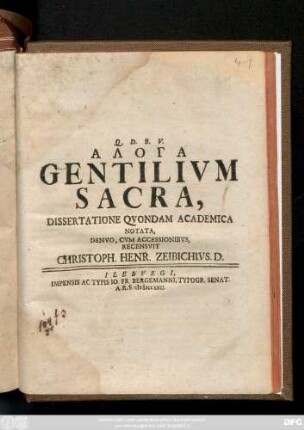 Aloga Gentilivm Sacra : Dissertatione Qvondam Academica Notata