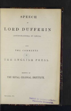 Spech of Lord Dufferin (Governor-General of Canada). With the comments of the English Press.