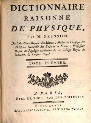 Dictionnaire Raisonné De Physique. 1