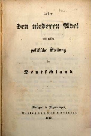 Ueber den niederen Adel und dessen politische Stellung in Deutschland