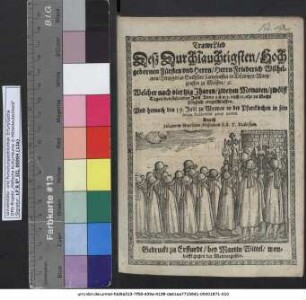 TrawrLied Deß Durchlauchtigsten/ Hochgebornen Fürsten und Herrn/ Herr Friederich Wilhelmen/ Hertzogen zu Sachssen/ Landgraffen in Düringen/ Marggraffen zu Meissen/ [et]c.