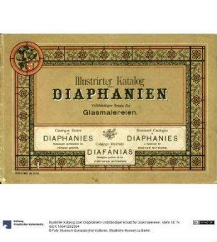 Illustrirter Katalog über Diaphanien / vollständiger Ersatz für Glasmalereien.