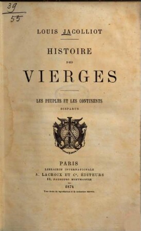 Histoire des vierges : Les peuples et les continents disparus