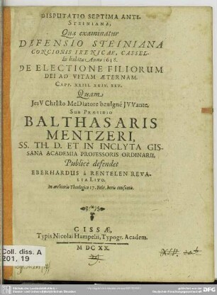 7: Disputationes novem anti-Steinianae : quibus examinatur defensio concionis Irenicae a Paulo Steinio ...