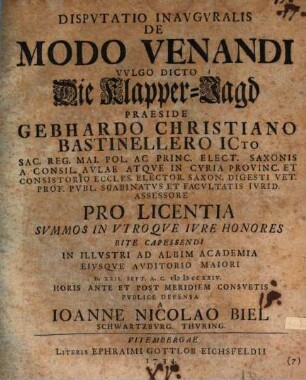 Disputatio inavgvralis de modo venandi, vvlgo dicto die Klapper-Jagd