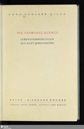 Nie verwehte Klänge : Lebenserinnerungen aus acht Jahrzehnten