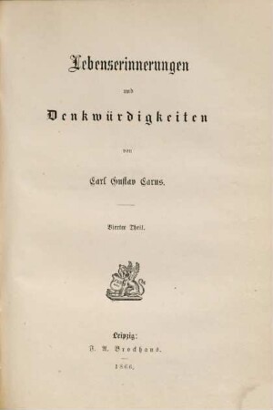 Lebenserinnerungen und Denkwürdigkeiten, Vierter Theil