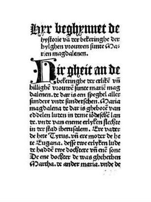 Hyr beghynnet de hystorie vā der bekeringhe der hylghen vrouwen sunte Marien magdalenen
