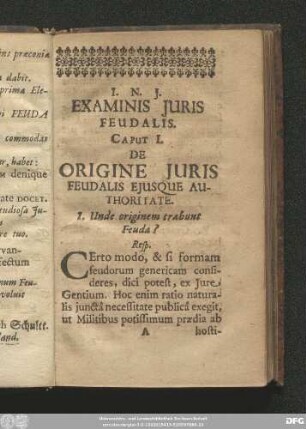Caput I. De Origine Iuris Feudalis Eiusque Authoritate.