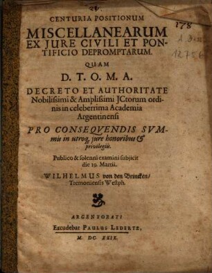 Centuria Positionum Miscellanearum Ex Iure Civili Et Pontificio Depromptarum