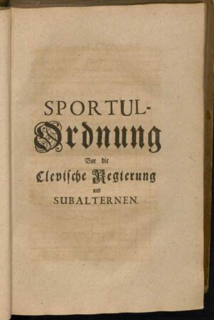 Sportul-Ordnung Vor die Clevische Regierung aund Subalternen