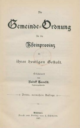 Die Gemeinde-Ordnung für die Rheinprovinz in ihrer heutigen Gestalt