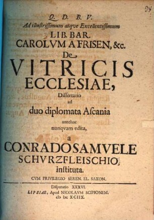 Ad L. B. Carolum de Frisen, de vitricis ecclesiae diss.