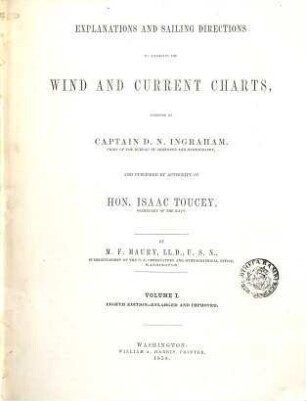 Explanations and sailing directions to accompany the wind and current charts. 1