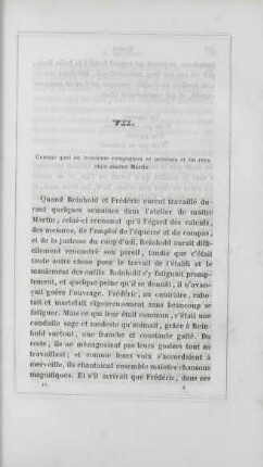 VII. Comme quoi un troisième compagnon se présenta et fut reçu chez maître Martin
