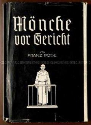 Nationalsozialistische Propagandaschrift über die Entartung und den Sittenverfall des Klosterlebens