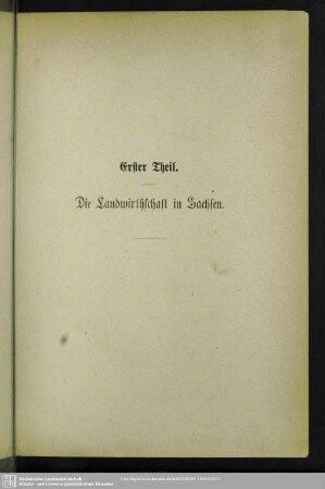 Erster Theil. Die Landwirthschaft in Sachsen