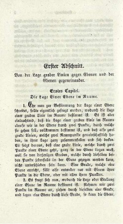 Erster Abschnitt. Von der Lage grader Linien gegen Ebenen und der Ebenen gegeneinander.