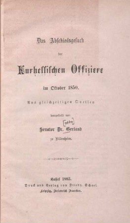 Das Abschiedsgesuch der Kurhessischen Offiziere im Oktober 1850 : aus gleichzeitigen Quellen dargestellt