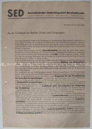 Rundschreiben des SED-Landesvorstandes Sachsen zur Vorbereitung des 1. Mai 1946 und zu den aktuellen Aufgaben der Partei