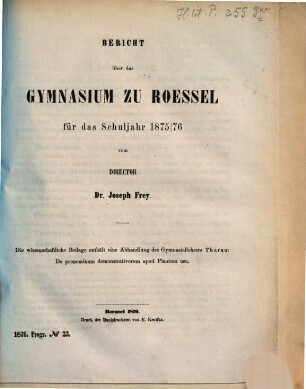 Bericht : über das Schuljahr Ostern .... 1875/76