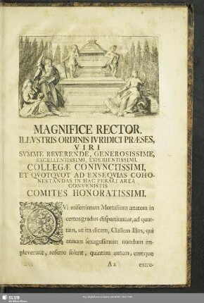 Magnifice Rector, Illustris Ordinis Iuridici Praeses, Viri ...Collegae Coniunctissimi, Et Quotquot ad Exsequias Cohonestandas In Hac Ferali Area Convenistis Comites Honoratissimi