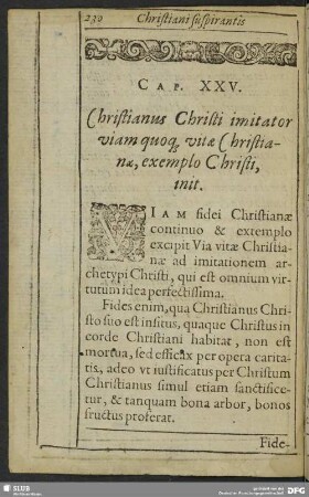 Cap. XXV. Chrisitanus Christi imitator viam quoq[ue] vitae Christianae, exemplo Christi, init