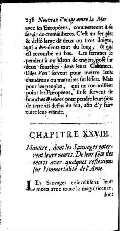Maniere, dont les Sauvages enterrent leurs morts. De leur fête des morts avec quelques reflexions sur l`immortalité de l`Ame.