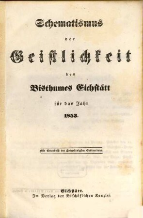 Schematismus der Diözese Eichstätt. 1853, 1853