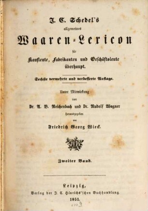 J. C. Schedel's allgemeines Waaren-Lexicon für Kaufleute, Fabrikanten und Geschäftsleute überhaupt, 2. [M - Z]