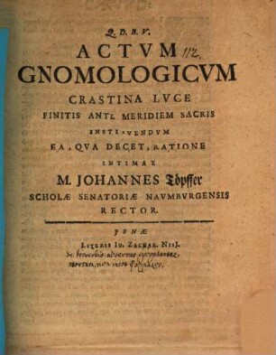 [Programma quo] ... actum gnomolog. ... intimat : [praefatus de proverbio: adversus sycophantae morsum non inest pharmakon]