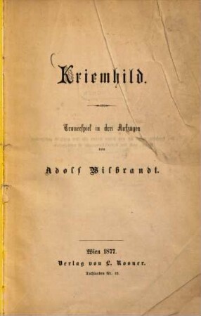 Kriemhild : Trauerspiel in 3 Aufzügen