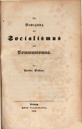Die Bewegung des Socialismus und Communismus