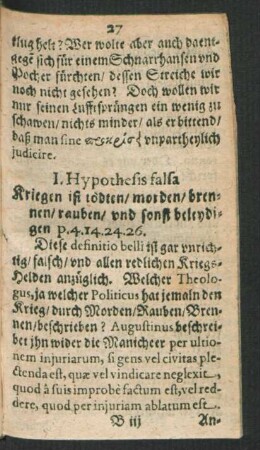 I. Hypothesis falsa Kriegen ist tödten/ morden/ brennen/ rauben/ und sonst beleydigen ....