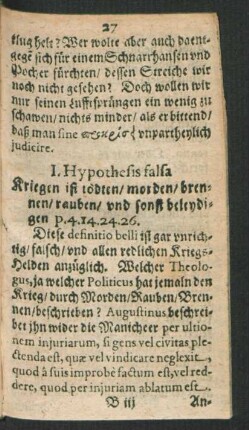 I. Hypothesis falsa Kriegen ist tödten/ morden/ brennen/ rauben/ und sonst beleydigen ....