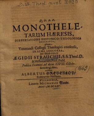Monotheletarum Haeresis : Dissertatione Historico-Theologica Descripta