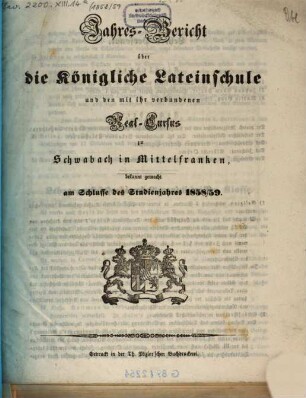 Jahres-Bericht der Königlichen Latein-Schule zu Schwabach, 1858/59