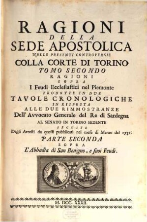 Ragioni Della Sede Apostolica Nelle Presenti Controversie Colla Corte Di Torino, 2,2. Sopra l' Abbadia di San Benigno, e suoi Feudi