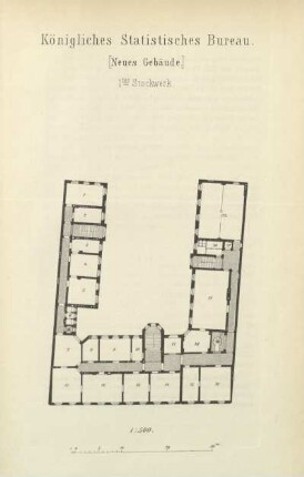 Königliches Statistisches Bureau. [Neues Gebäude]. 1tes Stockwerk
