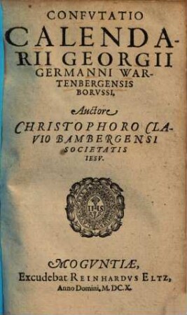 Confvtatio Calendarii Georgii Germanni Wartenbergensis Borvssi
