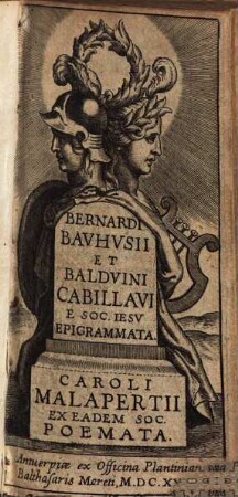Bernardi Bavhvsii Et Baldvini Cabillavi E Soc. Iesv Epigrammata
