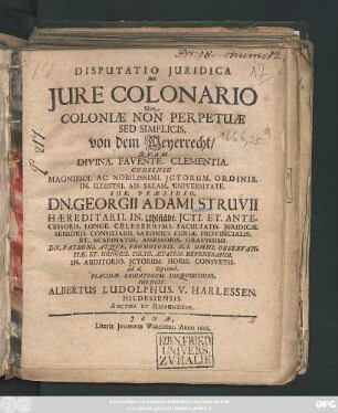 Disputatio Iuridica De Iure Colonario Sive Coloniae Non Perpetuae Sed Simplicis